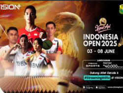 Jadwal dan Link Live Penyiaran Langsung Indonesia Open 2025 Super 1000 Hingga VISION+
