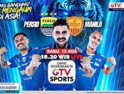 Live Hingga GTV, Menantang Raksasa Filipina, Dukung Persib Tembus Putaran Utama AFC Champions League Two 2025