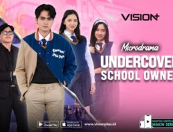 Pemilik Sekolah Nyamar Dari Sebab Itu Murid! Nonton Microdrama Undercover School Owner Hingga VISION+