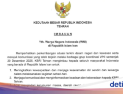 KBRI Teheran Keluarkan Imbauan Perlindungan Untuk WNI Ke Iran, Diminta Tetap Waspada