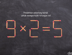 Pindahkan Satu Batang Korek Untuk Memperbaiki Hitungan Ini