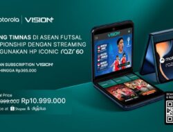 Jadwal Asosiasinegara-Negaraasiatenggara Futsal Championship 2026 Ke VISION+, Nonton Makin Praktis Bersama Motorola Razr 60!