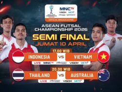 Timnasional Futsal Indonesia vs Vietnam Ke Semifinal Asosiasinegara-Negaraasiatenggara Futsal Championship 2026: Saksikan Ke MNCTV