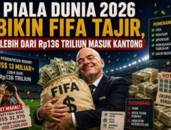 Gelar Dunia 2026 Bikin FIFA Tajir, Lebih Bersama Rp136 Triliun Masuk Kantong