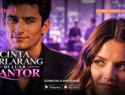 Sinopsis Microdrama ‘Cinta Terlarang Hingga Luar Kantor’, Berawal Untuk Satu Malam Bersama Sang CEO!